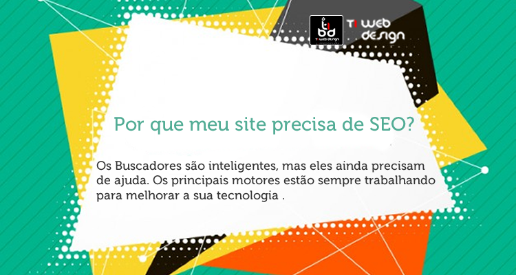Por que meu site precisa de SEO? Os quatro pilares do futuro do SEO