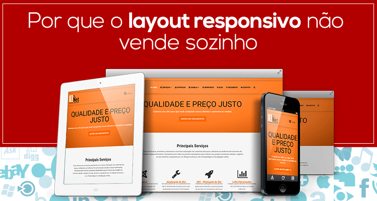 Por que o layout responsivo não vende sozinho
