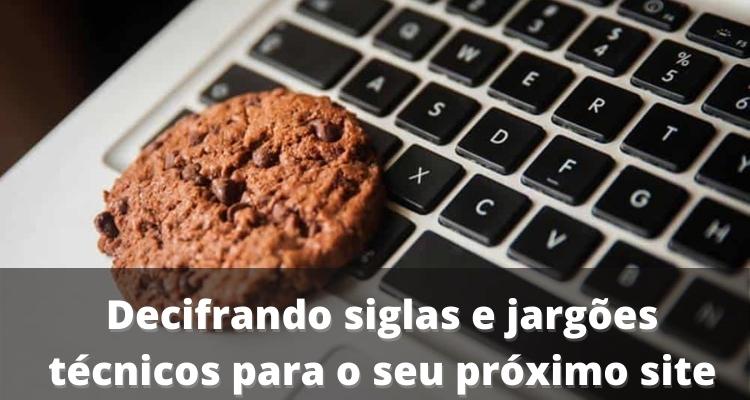 Decifrando jargões para o seu próximo projeto de criação de site
