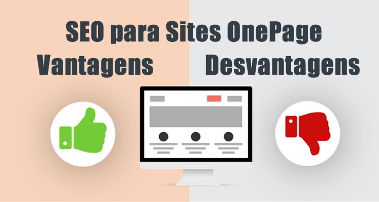 SEO para Sites OnePage. Vantagens e Desvantagens